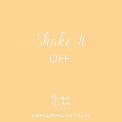 Shake It Off. Howerton+Wooten Events