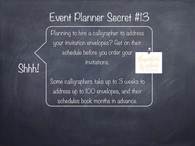Event Planner Secret, Don't Wait to Hire Your Calligrapher!